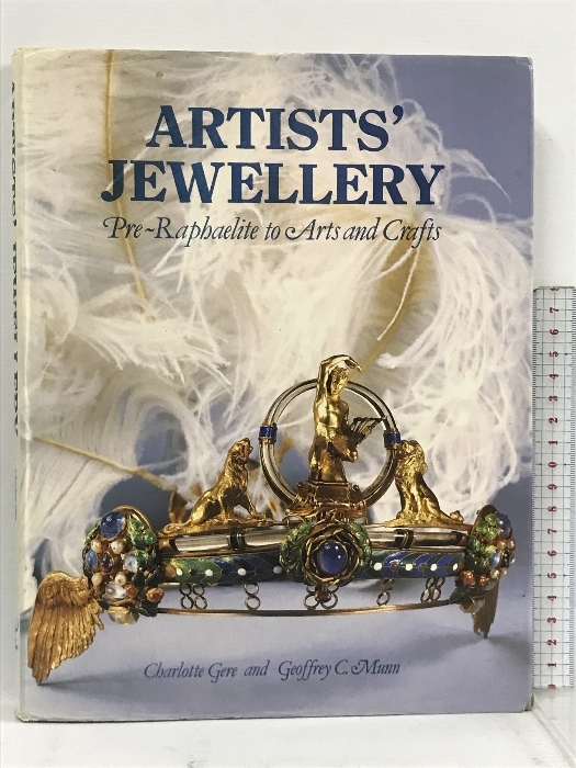 洋書 Artists' Jewellery: Pre-Raphaelite to Arts and Crafts ACC Art Books Charlotte Gere_画像1