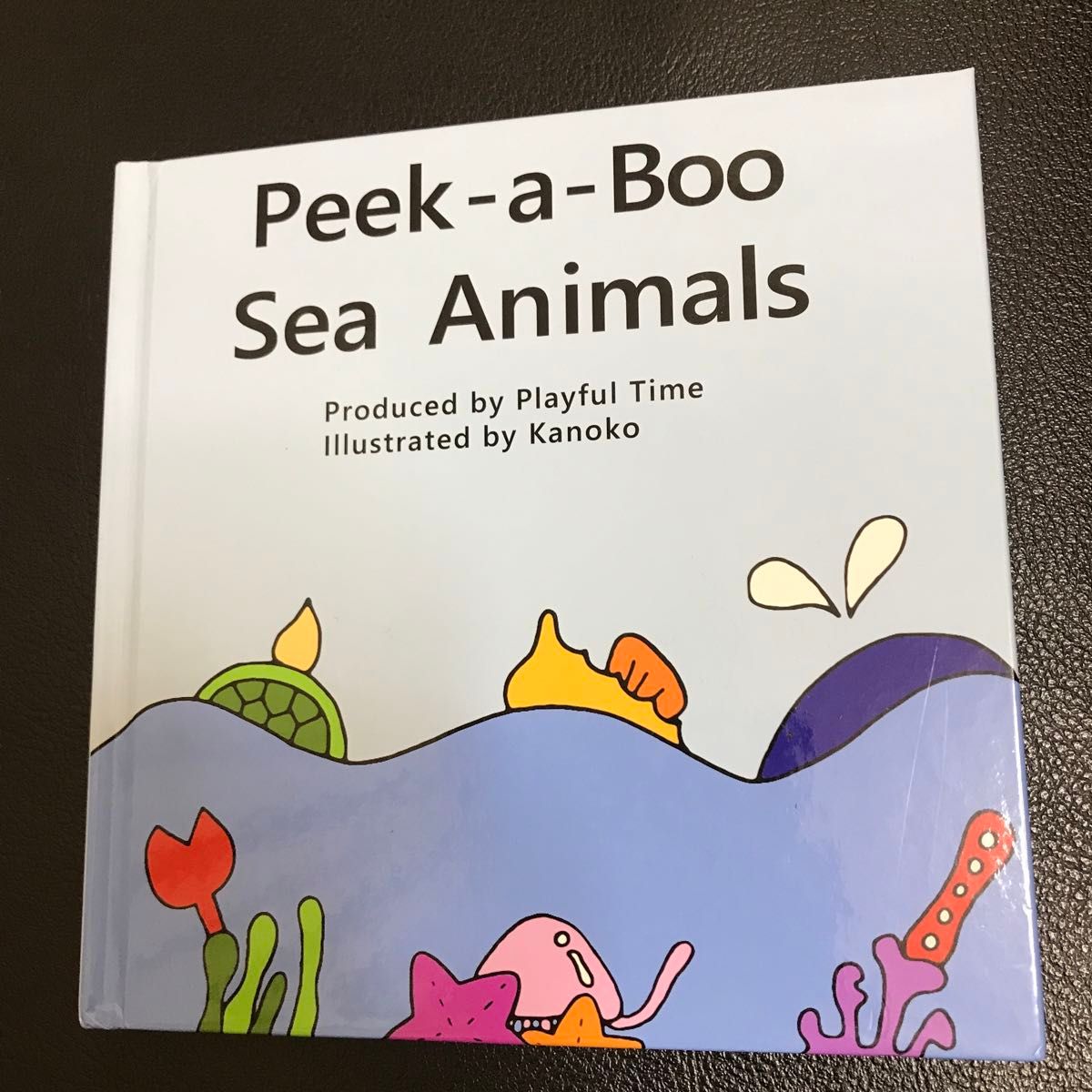 【美品】幼児英語児童書 英語読み聞かせ Peek-a-Boo Sea Animals イラスト全13ページ カラー
