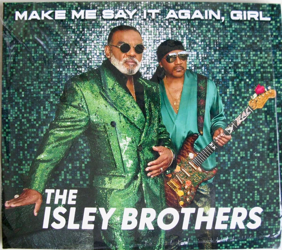 送料無料！THE ISLEY BROTHERS/MAKE ME SAY IT AGAIN, GIRL/最新盤/アイズレーブラザーズ