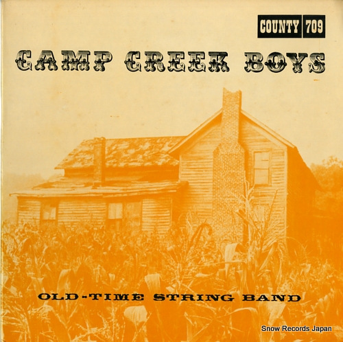 THE CAMP CREEK BOYS the camp creek boys COUNTY709の画像1