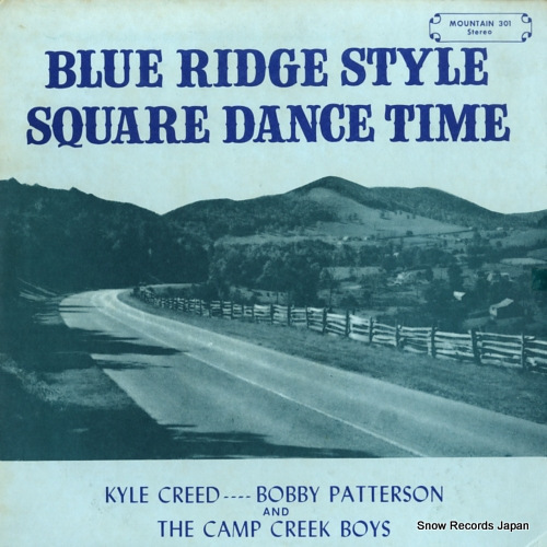 KYLE CREED / BOBBY PATTERSON blue ridge style square dance time MOUNTAIN301の画像1