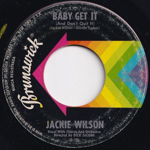 Jackie Wilson Baby Get It (And Don't Quit It) / The New Breed Brunswick US 55250 206096 R&B R&R レコード 7インチ 45_画像1