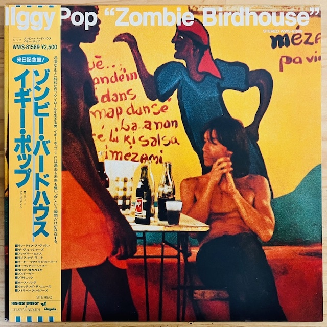 LP ■ Rock // Punk/Iggy Pop/Zombie Birdhouse/Chrysalis WWS-81589/Япония 82 года. Визит Orig в Японию Obi/Obi Beautiful/Iggy Pop/Blondie/Chris Stein