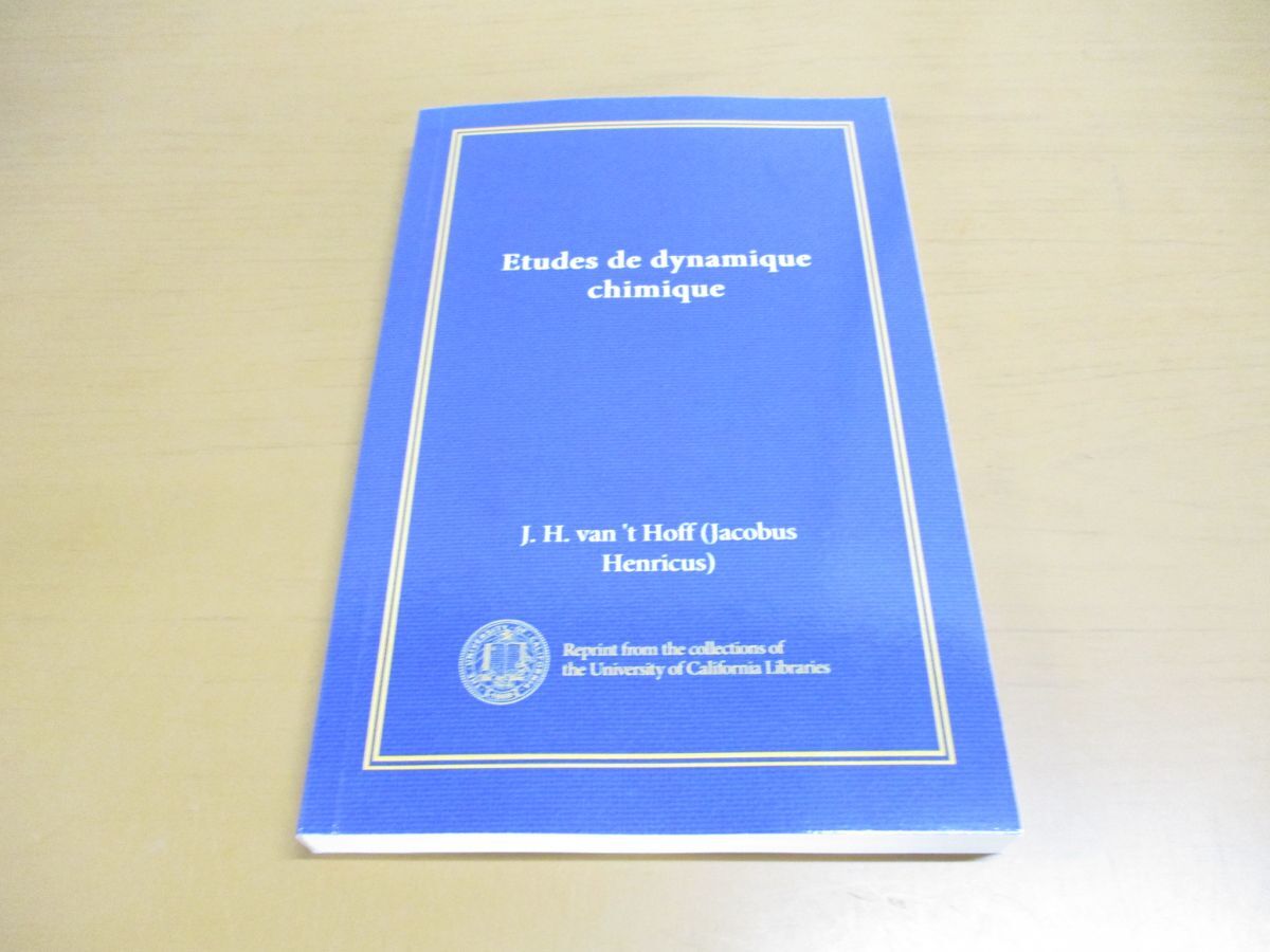 *01)[ включение в покупку не возможно ]Etudes de Dynamique Chimique/ химия сила Gakken ./J.H.van*t Hoff/Jacobus Henricus/ переиздание / иностранная книга / французский язык /A