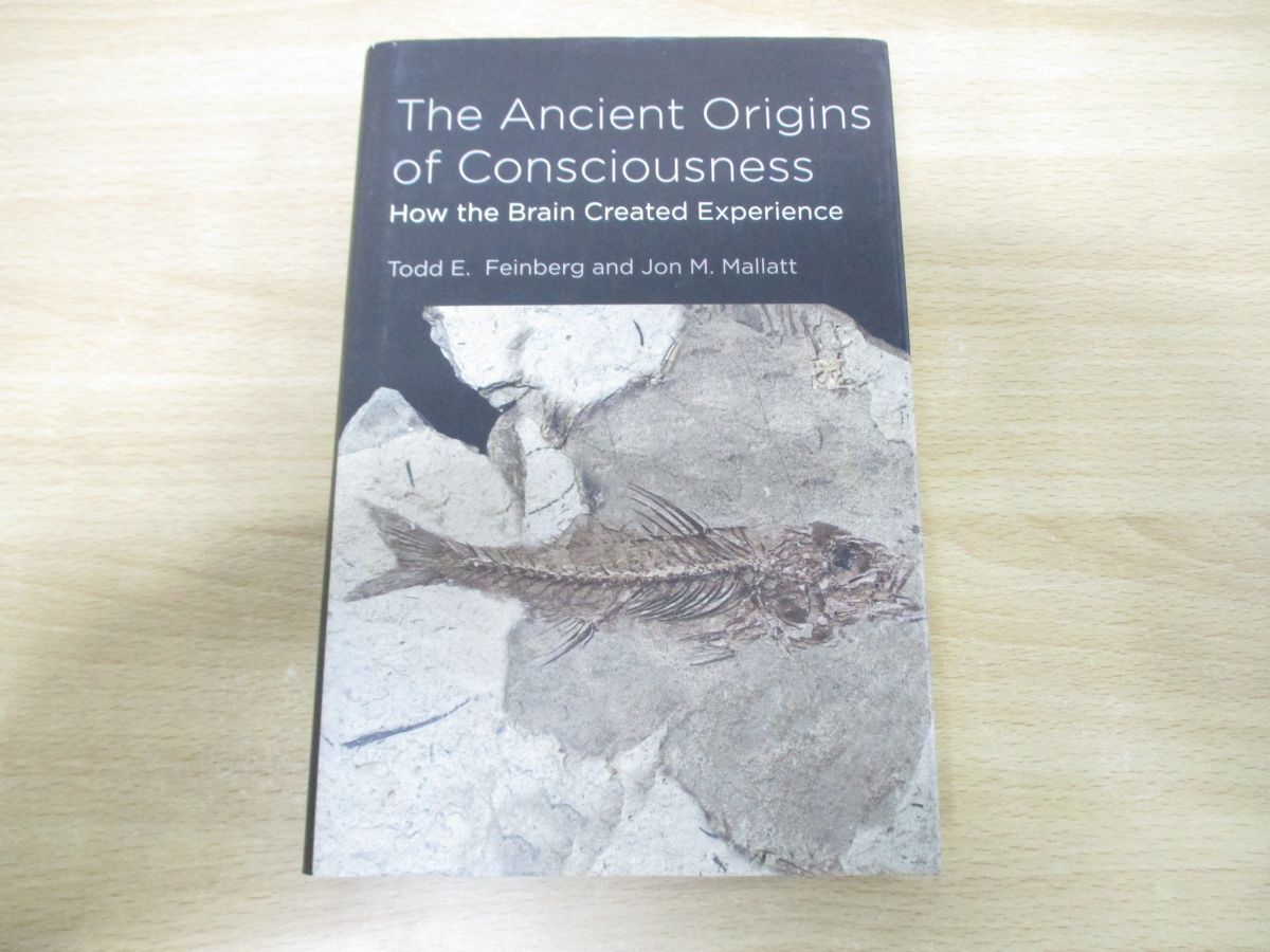 ●01)【同梱不可】The Ancient Origins of Consciousness/Todd E.Feinberg/The MIT/2016年発行/洋書/古代の意識の起源/脳科学/A_画像1
