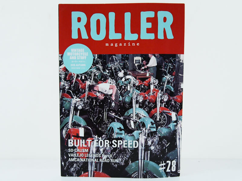 ROLLER MAGAZINE Vol 28 #28 雑誌 本 TENDERLOIN 西浦徹 掲載 バイカー バイク ローラーマガジン Fの画像1