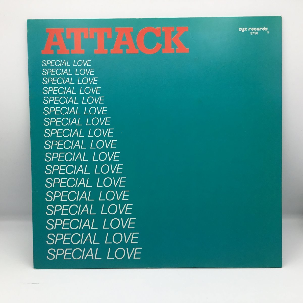 ATTACK / SPECIAL LOVE 〇12inch ZYX RECORDS 5758_画像1