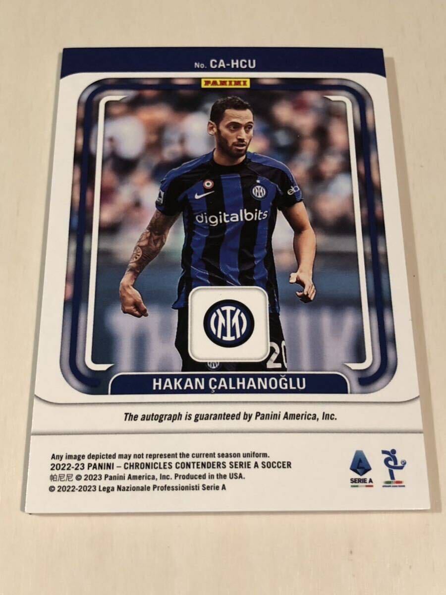 2022-23 Panini Chronicles Soccer Hakan Calhanoglu Contenders Autographs 171/229 ハカン・チャルハノール インテル・ミラノの画像2