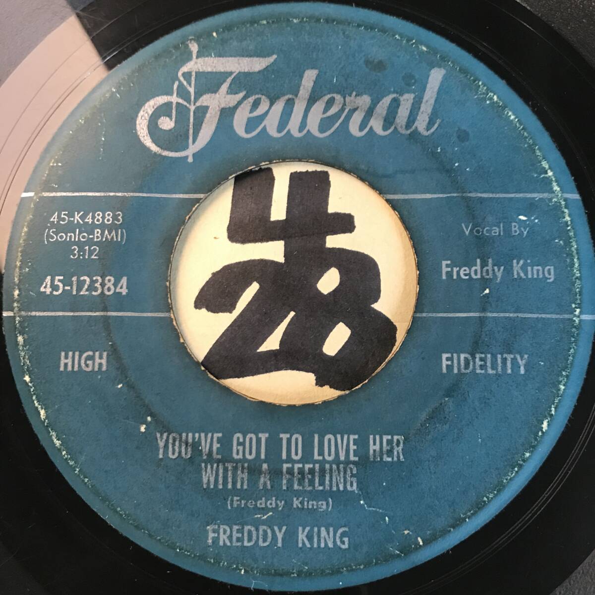 試聴 FREDDY KING YOU’VE GOT TO LOVE HER WITH A FEELING VG 1960の画像1