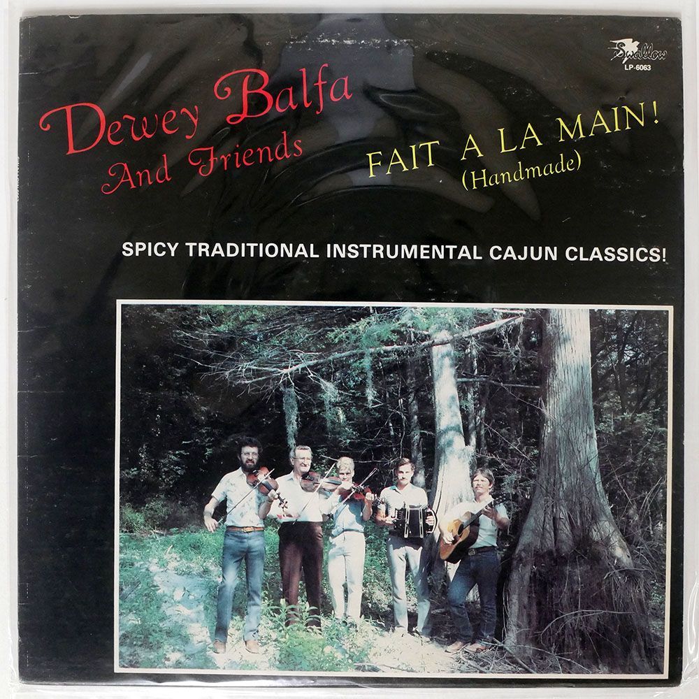 米 ケイジャン DEWEY BALFA AND FRIENDS/FAIT A LA MAIN! (HANDMADE)/SWALLOW LP6063 LP_画像1