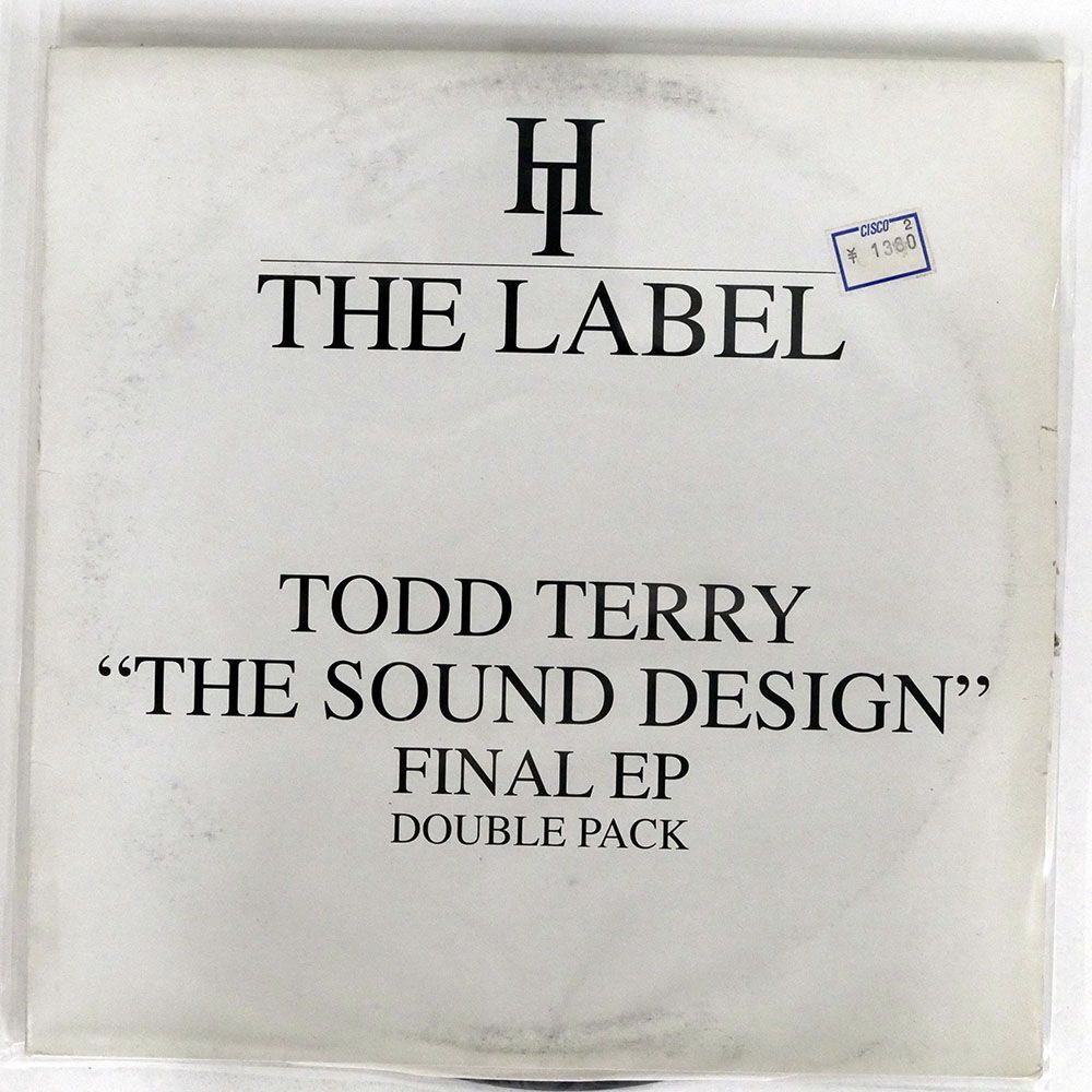TODD TERRY/THE SOUND DESIGN FINAL EP (DOUBLE PACK)/HARD TIMES THE LABEL HT002 12_画像1