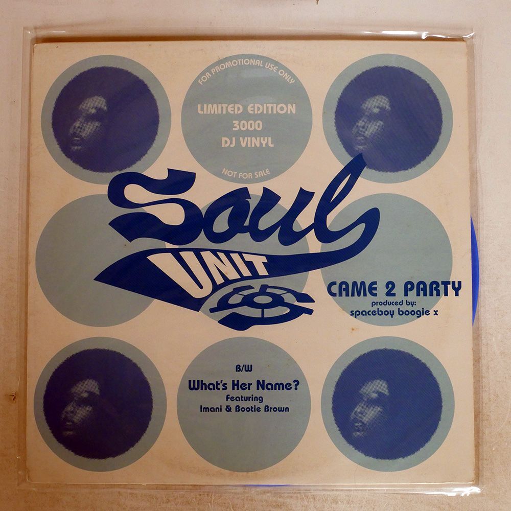 SOUL UNIT/CAME TO PARTY / WHAT’S HER NAME/PROPS RECORDINGS PRPS1016 12の画像1