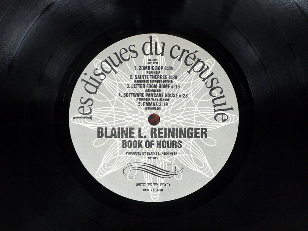 BLAINE L. REININGER/BOOK OF HOURS/L.E.S. LESDISQUESDUCRPUSCULETWI845 LP_画像2