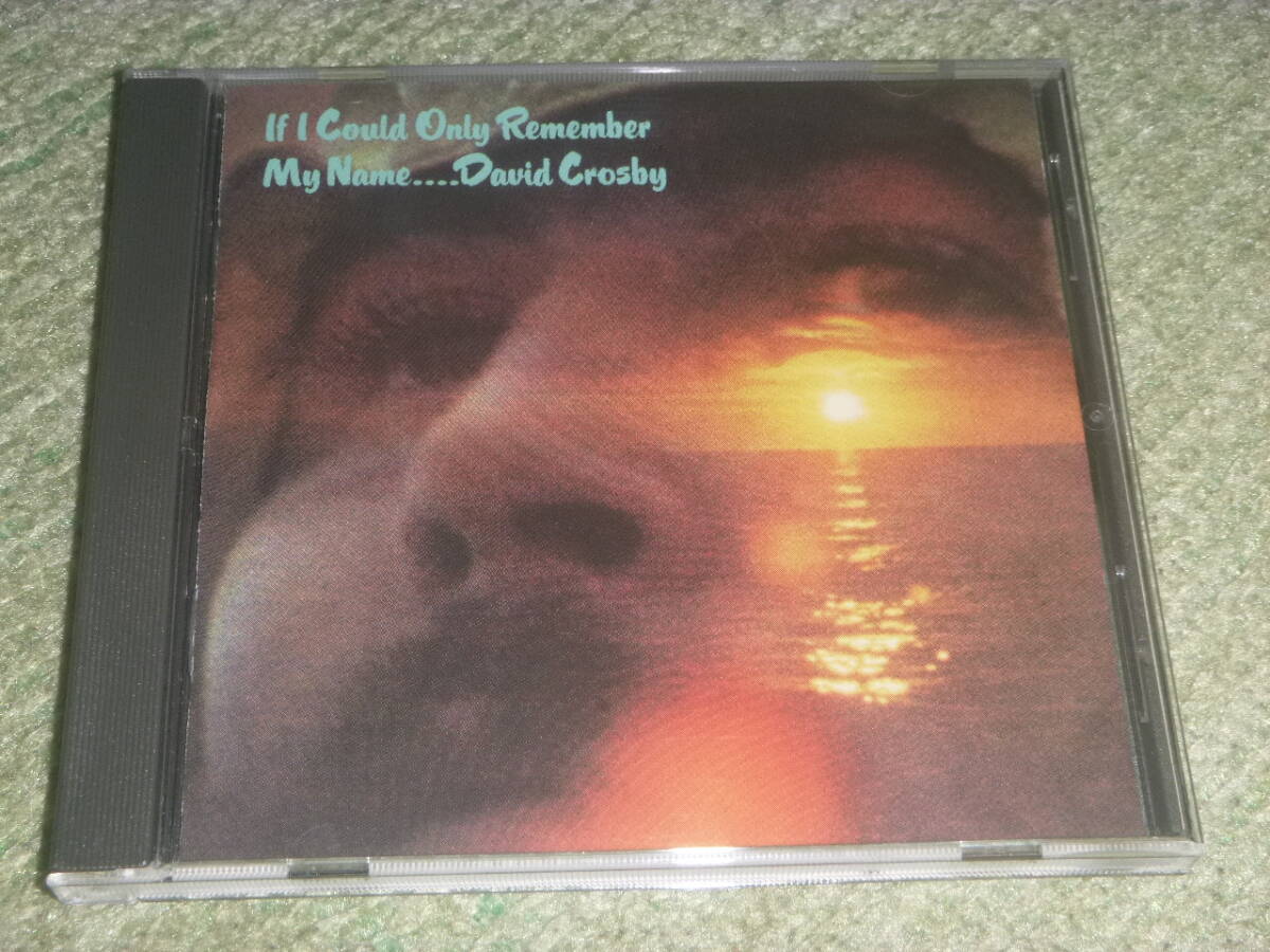 DAVID CROSBY　/　 IF I COULD ONLY REMEMBER MY NAME …　/　デイヴィッド クロスビー_画像1