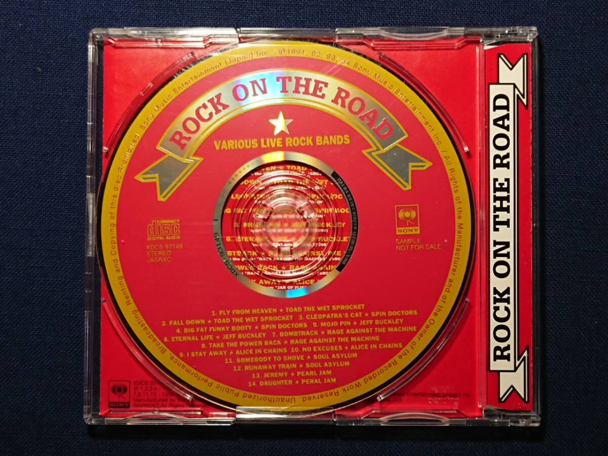 非売品CD「ROCK ON THE ROAD - VARIOUS LIVE ROCK BANDS」/XDCS 93149/SPIN DOCTORS/SOUL ASYLUM/PEARL JAM/JEFF BUCKLEY/ALICE IN CHAINS