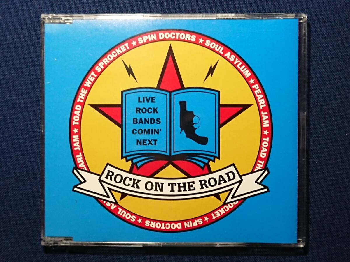 非売品CD「ROCK ON THE ROAD - VARIOUS LIVE ROCK BANDS」/XDCS 93149/SPIN DOCTORS/SOUL ASYLUM/PEARL JAM/JEFF BUCKLEY/ALICE IN CHAINS