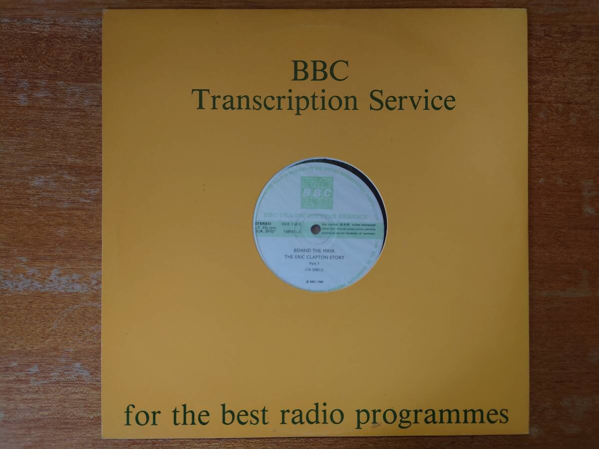 【即決】放送用/英国/BBC Transcription Service/V.A(Yardbirds etc)ERIC CLAPTON STORY/BEHIND～/エリック・クラプトン/side3 of 3/1988年_画像1