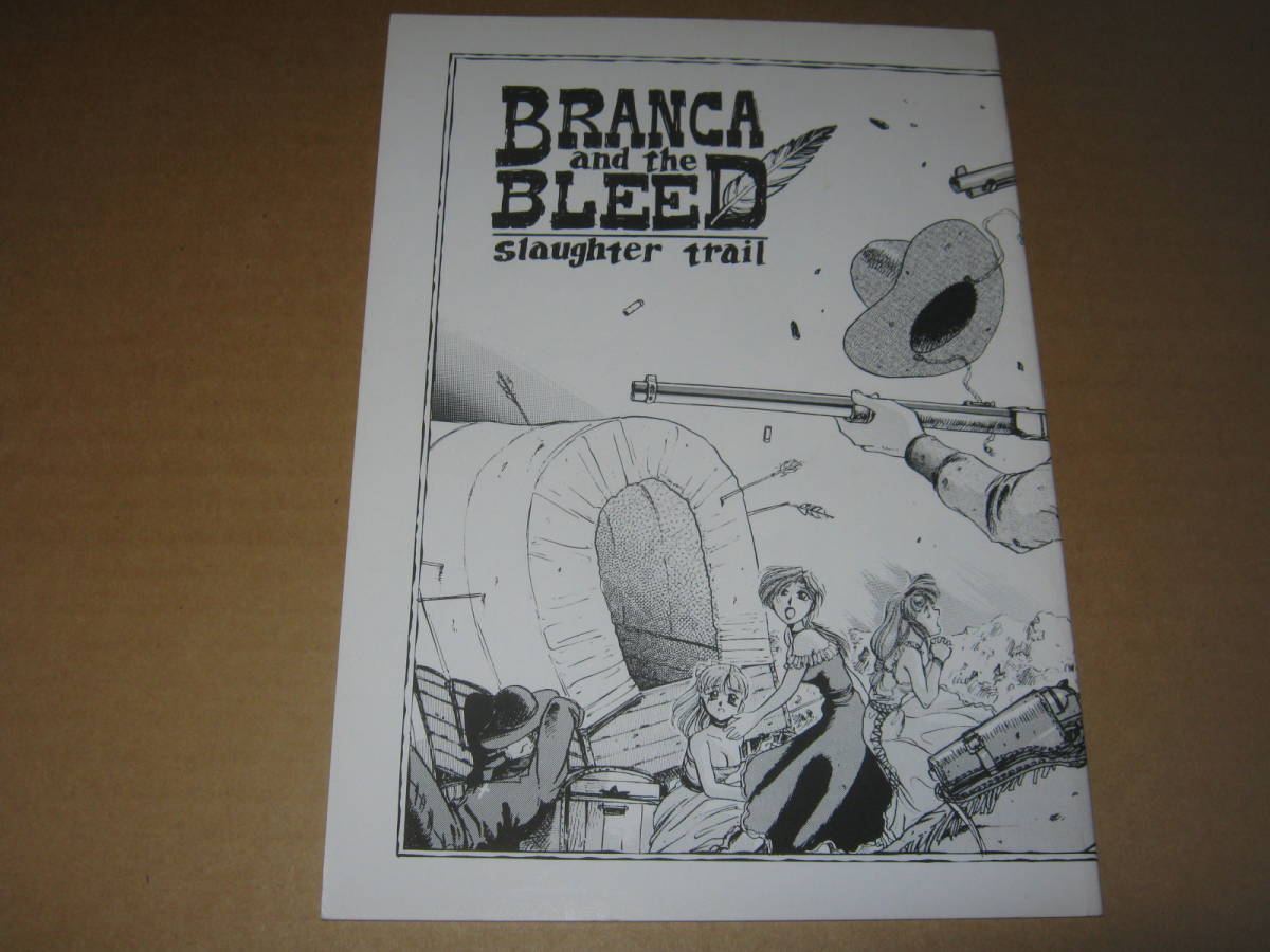 伊藤明弘　BREN303　BRANCA and the BLEED slaughter trail FAGESIA33_画像2