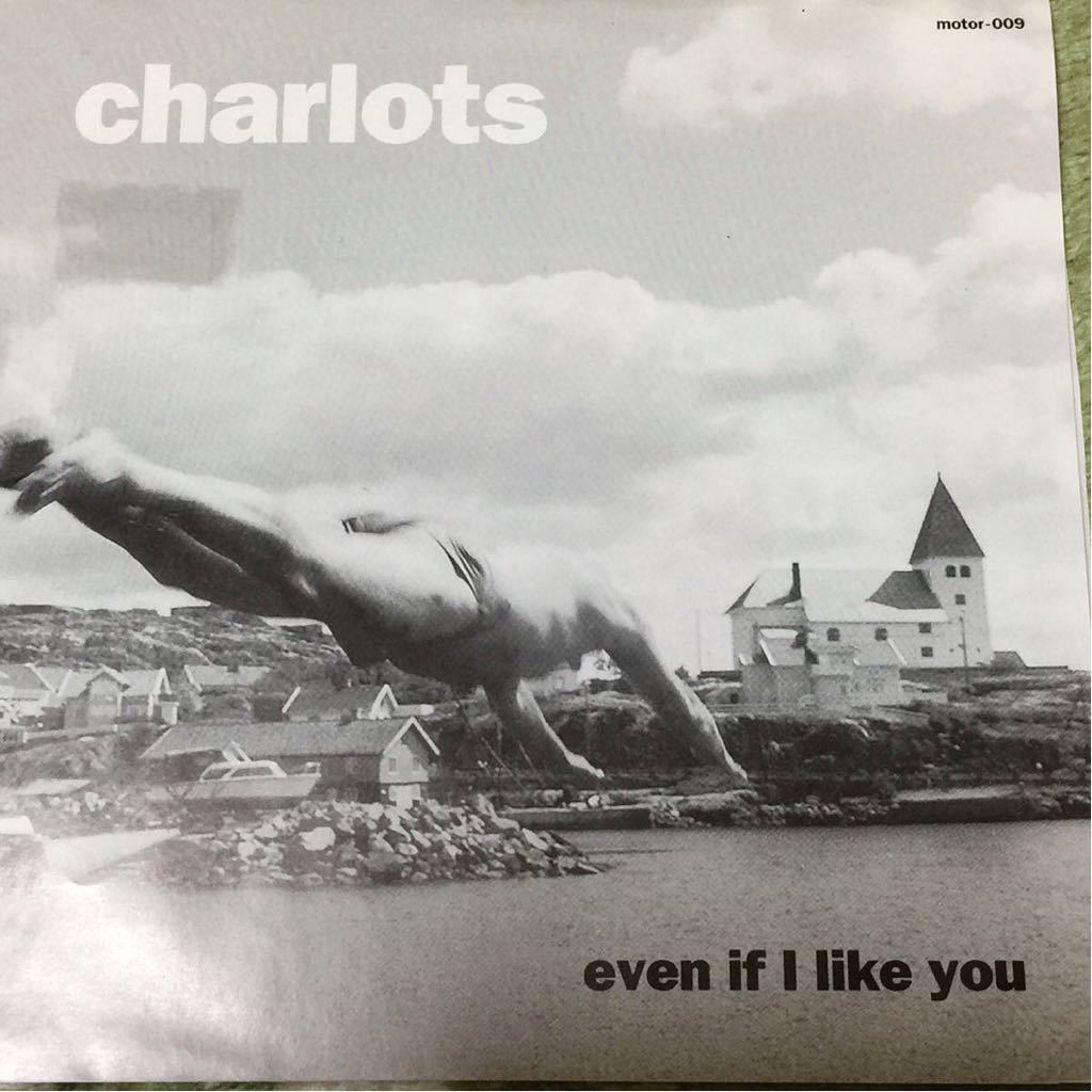 Charlots [даже если ты мне нравишь