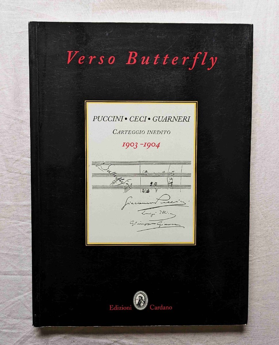 プッチーニ オペラ『蝶々夫人』未公開 往復書簡集 グァルネリ 洋書 Verso Butterfly Giacomo Puccini / Antonio Guarneri 1903-1904の画像1