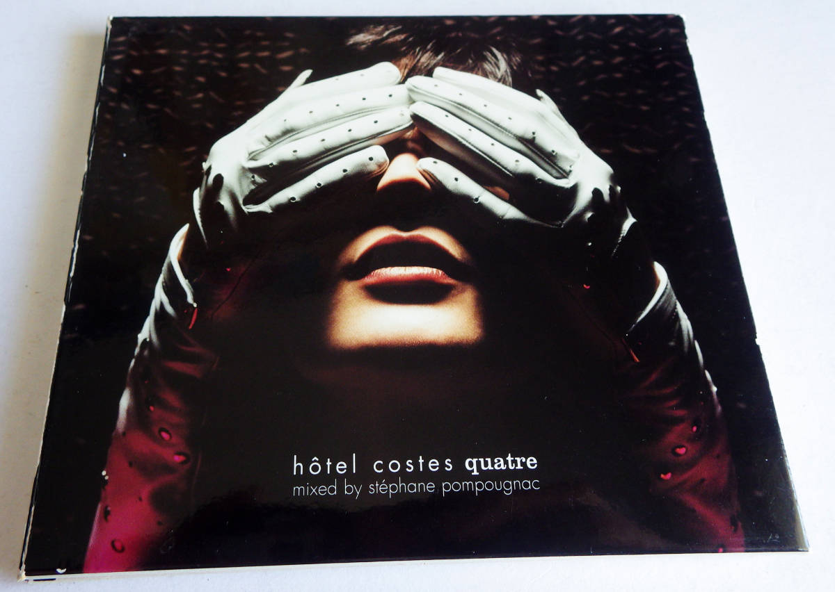 中古CD Hotel Costes Quatre ホテル・コスト 4 Stephane Pompougnac ステファン・ポンポニャック Pschent 3072592 WAG 384 Gotan Project