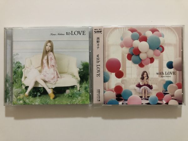 B25452　CD（中古）to LOVE+with LOVE　西野カナ　2枚セット_画像1