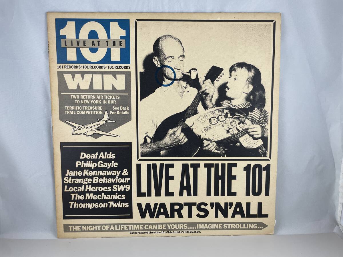 UK盤　LP　V.A　LIVE AT THE 101 WARTS 'N' ALL　(Thompson Twins, Jane Kennaway And Strange Behavior, Philip Gayle, Deaf Aids,,,)_画像1