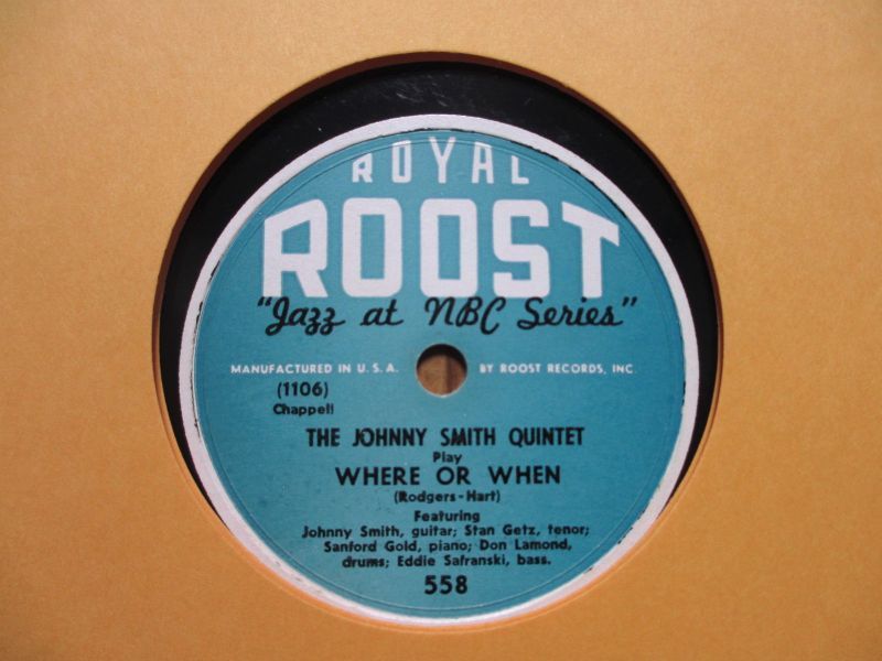 激レア希少 78回転 SP盤 / Johnny Smith Quintet / ジョニースミス / Where Or When - A Ghost Of A Chance / Royal Roost / 547_画像1
