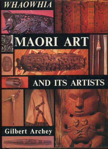 【送料無料】　洋書大型本　WHAOWHIA MAORI ART AND ITS ARTISTS　ニュージーランド・マオリ族のアート_画像1