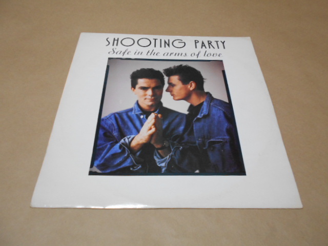 １２” SHOOTING PARTY／SAFE IN THE ARMS OF LOVEの画像1