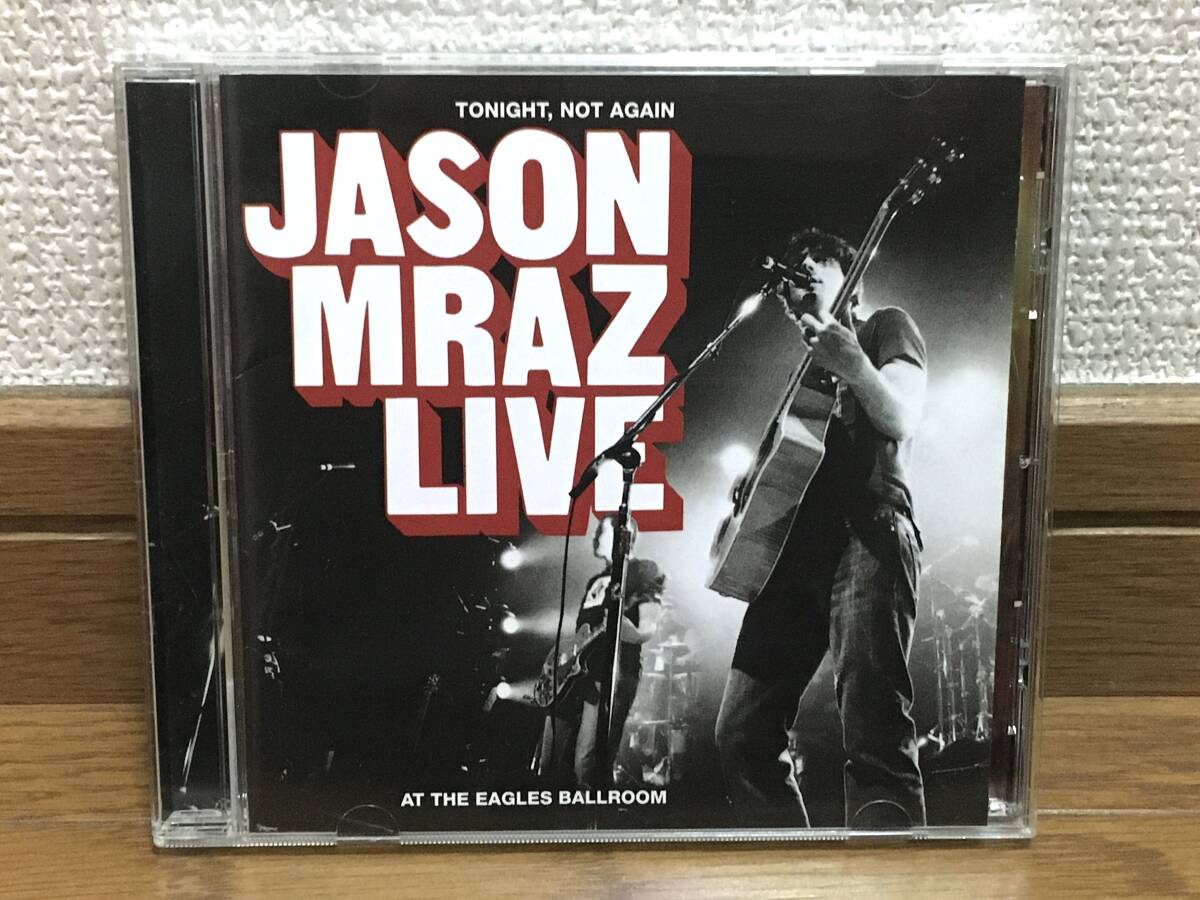 Jason Mraz / Tonight Not Again : Jason Mraz Live At The Eagles Ballroom ライブ盤 傑作 国内盤帯付 解説・歌詞対訳付 限定ステッカー付_画像1