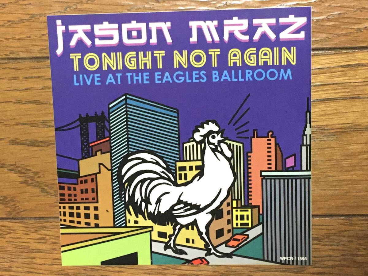 Jason Mraz / Tonight Not Again : Jason Mraz Live At The Eagles Ballroom ライブ盤 傑作 国内盤帯付 解説・歌詞対訳付 限定ステッカー付_初回限定特製ステッカー付き