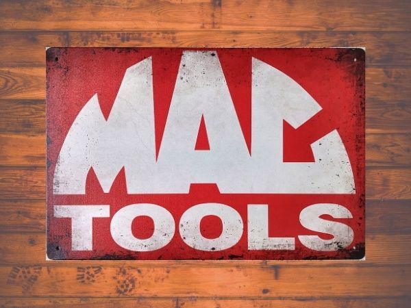 ブリキ看板 MAC マック 99 ツール 工具 DIY 車 メタルプレート インテリア ガレージ アメリカン雑貨 レトロ風 新品