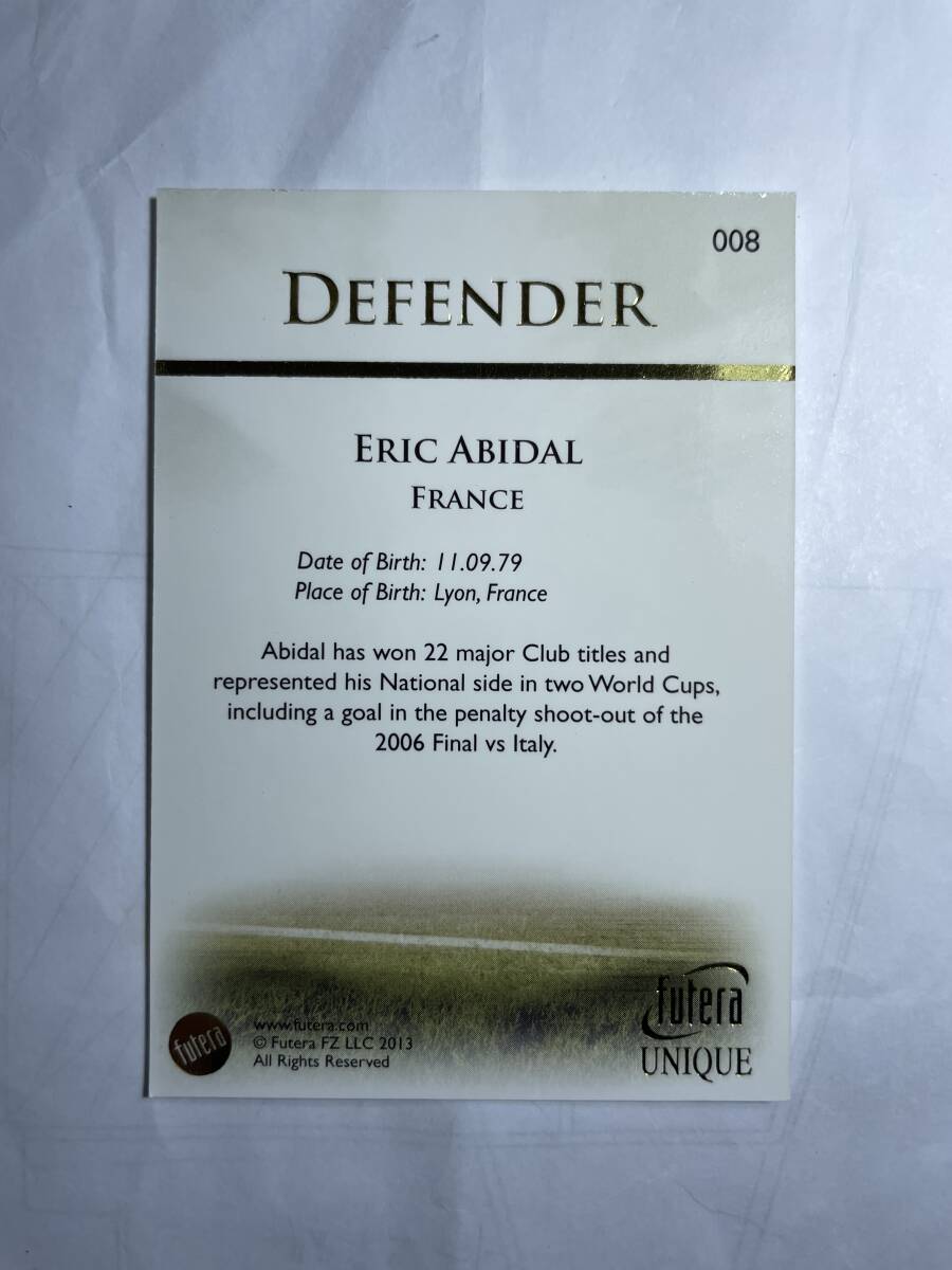 futera UNIQUE 2013 DEFENDER ERIC ABIDAL BESE CARD 029 フテラ ユニーク エリック アビダル フランス_画像2