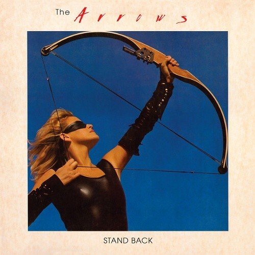 THE ARROWS - Stand Back ◆ 1984/2011 リマスター初CD化 AOR カナダ産 名盤 Alannah Myles, David Tyson_画像1