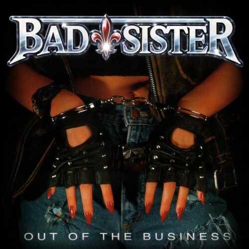 BAD SISTER - Out of the Business +1 ◆ 1992/2023 リマスター 女性ヴォーカル メロディック・ロック/AOR ドイツ産 ■_画像1