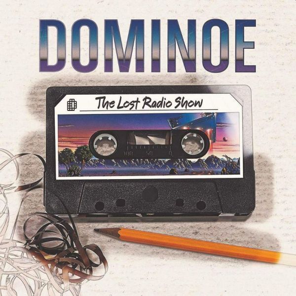 DOMINOE - The Lost Radio Show ◆ 2008/2018 メロハー ジャーマン AOR_画像1