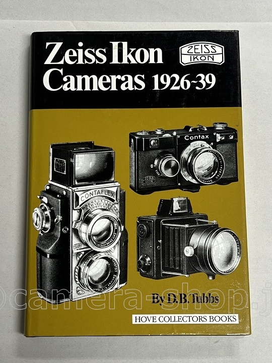 Zeiss Ikon cameras 1926～39 By D.B.Tubbs_画像1