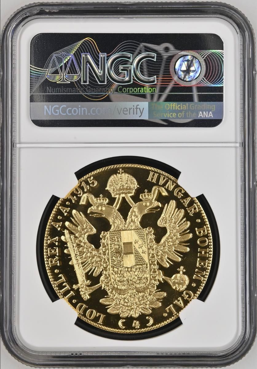 ★高鑑定 大型金貨 1915 オーストリア フランツ・ヨーゼフ１世 4ダカット 金貨 双頭の鷲 NGC MS66 リストライク