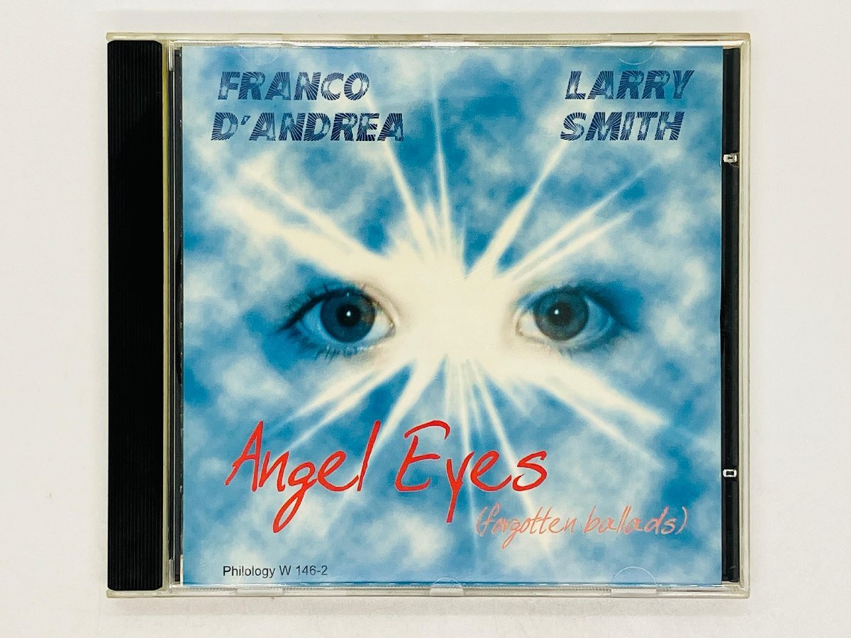 即決CD FRANCO D'ANDREA & LARRY SMITH / ANGEL EYES / forgotten ballads / フランコ・ダンドレア Y43_画像1