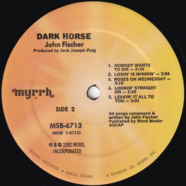 米国LP☆ JOHN FISCHER Dark Horse（US Myrrh MSB-6713）ジョン・フィッシャー リーランド・スカラー_画像5