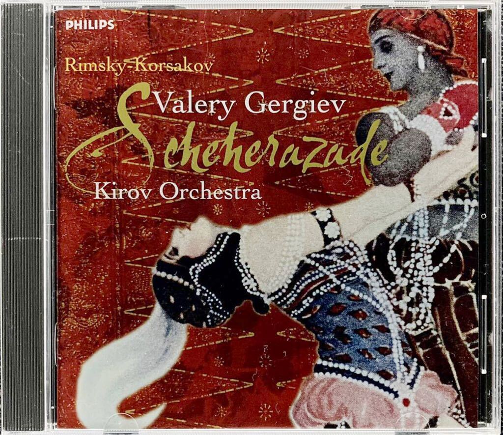 CD/ R=コルサコフ：シェエラザード / ゲルギエフ&キーロフ歌劇場管の画像1