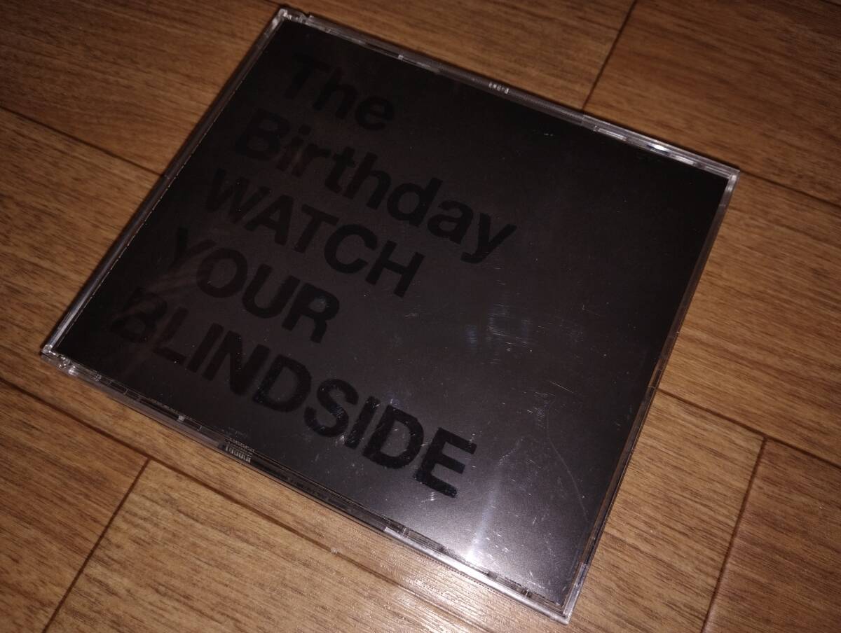 ♪2枚組♪The Birthday (ザ・バースディ) WATCH YOUR BLINDSIDE♪ チバユウスケ THEE MICHELLE GUN ELEPHANT WATCH YOUR BLIND SIDE_画像1