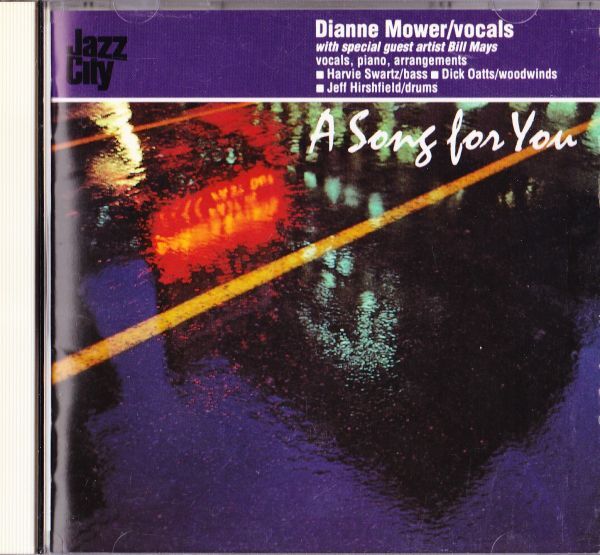 CD　★Dianne Mower With Special Guest Bill Mays A Song For You　ドイツ盤　(Pony Canyon PCCY-00128)_画像1