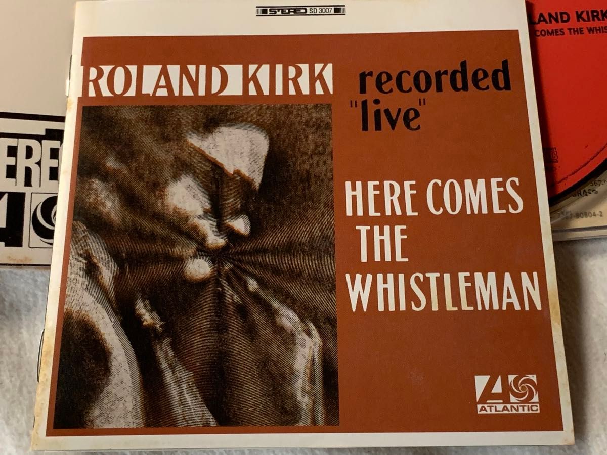 ローランド・カーク/ヒア・カムズ・ザ・ホイッスルマンROLAND KIRK / HERE COMES THE WHISTLNMAN