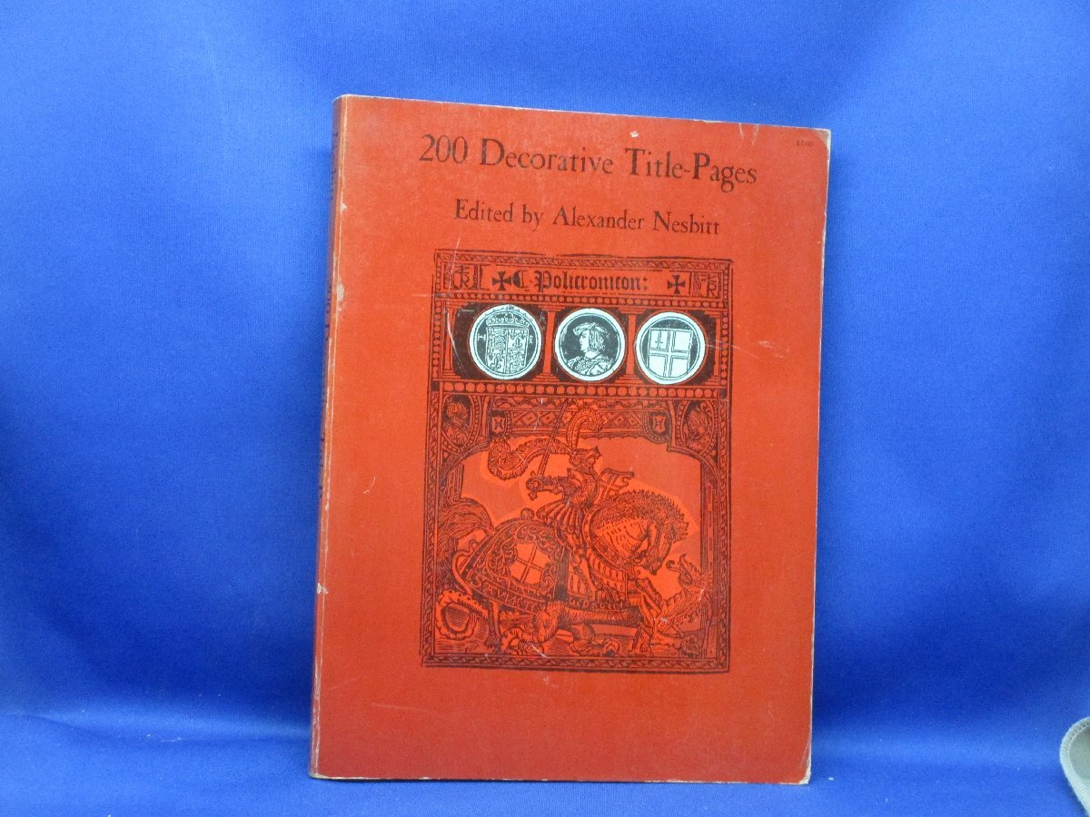 「200 Decorative Title-Pages」Alexander Nesbitt 1963年 カリグラフィー 装幀 デザイン/41209の画像1