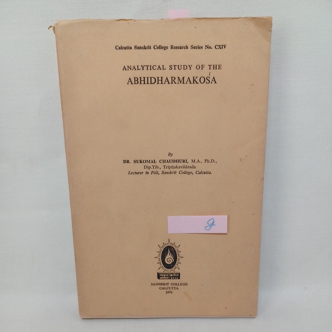 ☆G 仏教書洋書「Analytical Study of the Abhidharmakosa」限定50 Dr. Sukomal Chaudhuriアビダルマ 英語 サンスクリット 律蔵 - 仏教 ☆G 仏教書洋書「Analytical Study of the Abhidharmakosa」限定50 Dr. Sukomal Chaudhuriアビダルマ 英語 サンスクリット 律蔵 - 仏教