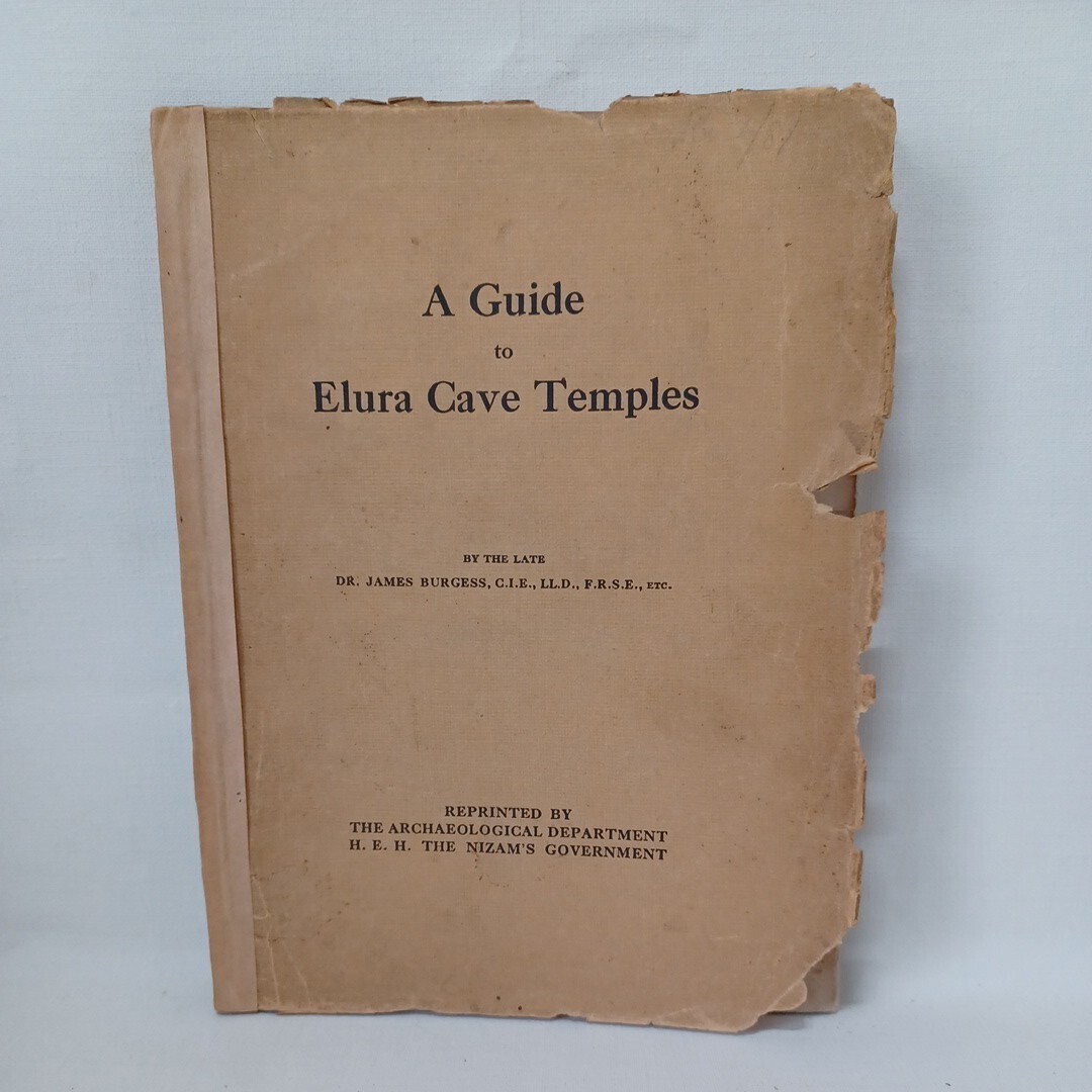 H 洋書「Guide to Elura Cave temples」by Burgess, James 福原亮厳謹呈サイン 仏教考古学 仏教遺跡 寺院建築 の画像1