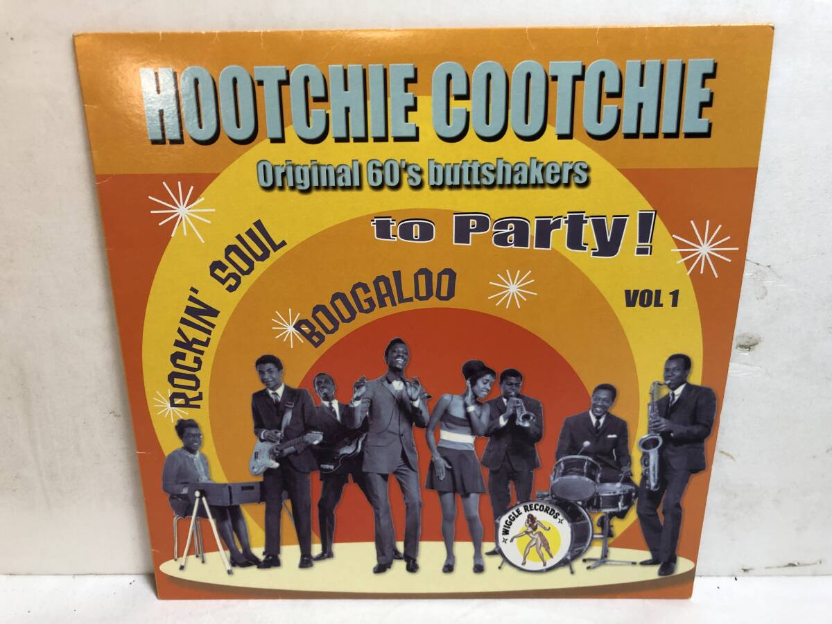 40412S 輸入盤 12inch LP★HOOTCHIE COOTCHIE/Original 60's buttshakers to Party! VOL 1★WR 0722_画像1