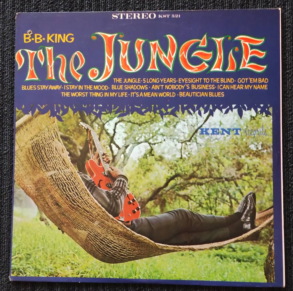 The Jungle B.B. King ジャングル B.B.キング カット盤 US輸入盤 KENT盤の画像1
